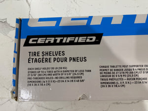 BRAND NEW Certified Tire Shelves