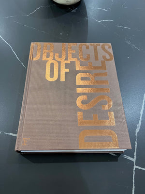 *BRAND NEW OBJECTS OF DESIRE: DESIRE IS WHAT LEADS YOU THROUGH LIFE- Hardcover Book (*Retail value $60)